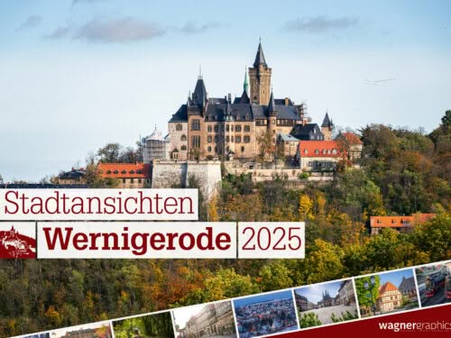 Kalender_Stadtansichten Wernigerode_2024_01 Kalender,Wernigerode,Harz